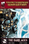 Transformers: War Within, Volume 2: The Dark Ages - Simon Furman