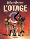 L'otage - Christian Denayer, Thierry Cailleteau, Bertrand Denoulet