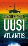 Uusi Atlantis - Lincoln Child