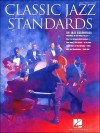 Classic Jazz Standards: 56 Jazz Essentials - Adam Adolphe