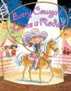 Every Cowgirl Loves a Rodeo - Rebecca Janni, Lynne Avril