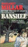 Banshee - Margaret Millar