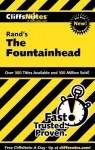 Cliffsnotes on Rand's the Fountainhead - Andrew Bernstein