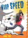 Warp Speed - Lisa Yee