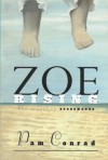 Zoe Rising - Pam Conrad