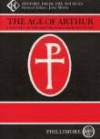 The Age of Arthur: Volume 2: The Successor States (Age of Arthur a History of the British Isles from 350 to 650) (v. 2) - John Robert Morris