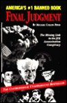 Final Judgment: The Missing Link in the JFK Assassination Conspiracy - Michael Collins Piper