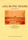 City in the Desert - Oleg Grabar