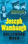 Hollywood Moon - Joseph Wambaugh