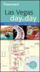 Frommer's Las Vegas Day by Day (Frommer's Day by Day - Pocket) - Rick Garman