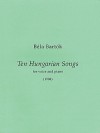 10 Hungarian Songs: First Edition Medium/High Voice and Piano - Béla Bartók