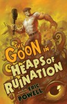 The Goon, Volume 3: Heaps of Ruination - Eric Powell, Mike Mignola, Dave Stewart