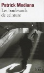 Les Boulevards de ceinture - Patrick Modiano