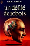 Un défilé de robots - Isaac Asimov