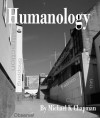 Humanology - Michael K Chapman