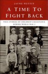 A time to fight back - Jayne Pettit