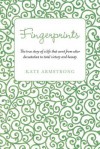 Fingerprints - Kate Armstrong