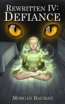 Defiance - Morgan Bauman