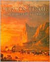 The Oregon Trail - Leonard Everett Fisher