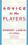 Advice to the Players - Robert Lewis