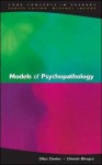 Models of Psychopathology - Dilys Davies, Dinesh Bhugra