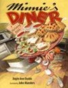 Minnie's Diner: A Multiplying Menu - Dayle Ann Dodds, John Manders