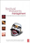 Festival and Events Management - Ian Yeoman, Martin Robertson, Jane Ali-Knight, Siobhan Drummond