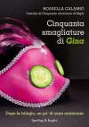 Cinquanta smagliature di Gina - Rossella Calabrò