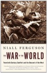 The War of the World - Niall Ferguson