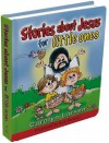 Stories about Jesus for Little Ones (Board Book) - Carolyn Larsen, Rick Incrocci