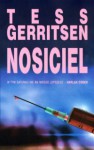 Nosiciel - Tess Gerritsen