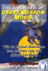 The Adventures of Danny Meadow Mouse - Thornton W. Burgess, Kiddy Monster Publication