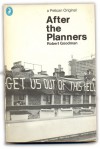 After the Planners - Robert Goodman