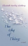 The Why of Things - Elizabeth Hartley Winthrop