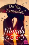 Do You Remember? - Mandy Baggot