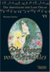 Die Rosen von Versailles 06 (Die Abenteuer von Lady Oscar, #6) - Riyoko Ikeda