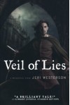 Veil of Lies: A Medieval Noir (Crispin Guest, #1) - Jeri Westerson