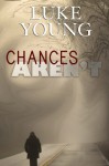 Chances Aren't - Luke Young