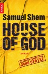 House of God [Hörspiel] - Samuel Shem, Ulrich Noethen, Gereon Nußbaum, Jens Wawrczeck