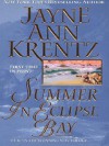 Summer in Eclipse Bay - Jayne Ann Krentz