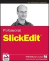 Professional Slickedit - John Hurst