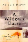 A Widow's Curse: A Fever Devilin Novel - Phillip DePoy