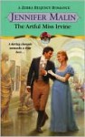 The Artful Miss Irvine - Jennifer Malin