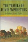 The Travels of Jaimie McPheeters - Robert Lewis Taylor, John Jakes