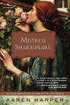 Mistress Shakespeare - Karen Harper