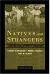 Natives and Strangers: A Multicultural History of Americans - Leonard Dinnerstein, David M. Reimers