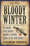 Bloody Winter - Andrew Pepper