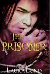 The Prisoner - Laura Lond