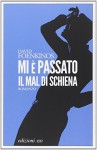 Mi è passato il mal di schiena - David Foenkinos