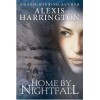 Home By Nightfall - Alexis Harrington